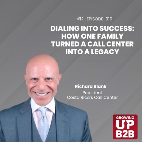 Growing-up-B2B-podcast-guest-Richard-Blank-Costa-Ricas-Call-Center28c88578b4130fc4.jpg