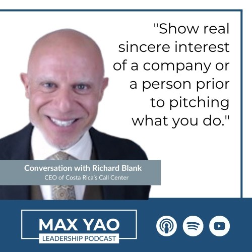 Max-Yao-Leadership-Podcast-guest-Boss-Richard-Blank-Costa-Ricas-Call-Center17f7239a416146ec.jpg